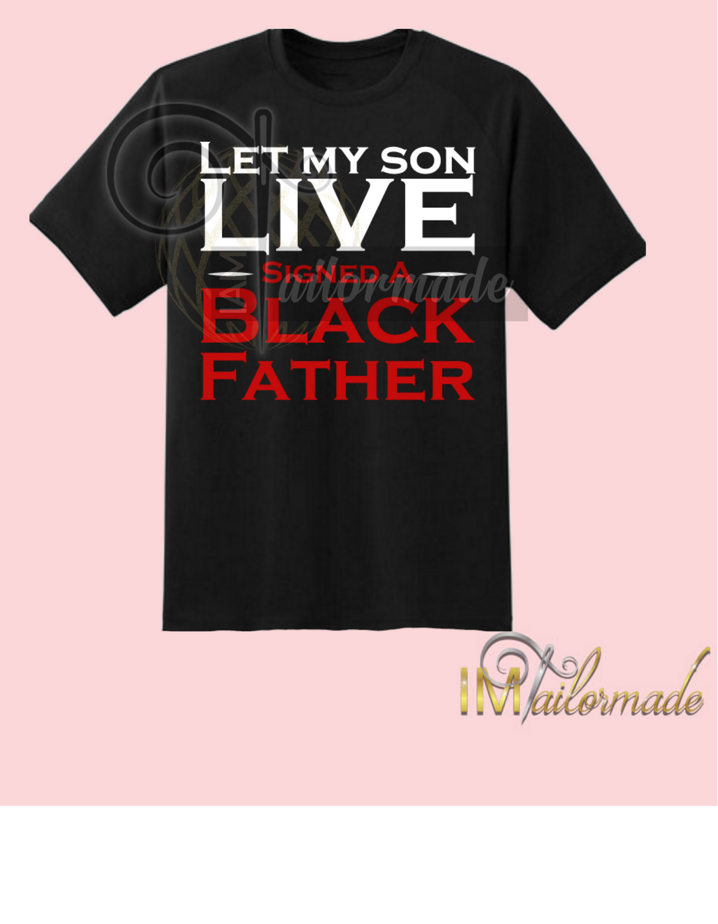 Let my son live t-shirt