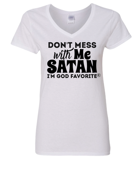 Don't Mess with me Satan   (original design copyright)