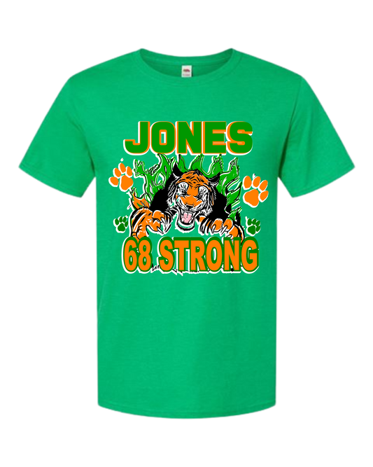 JONES HIGH SCHOOL  68 STRONG  CUSTOM